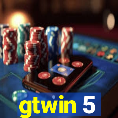 gtwin 5